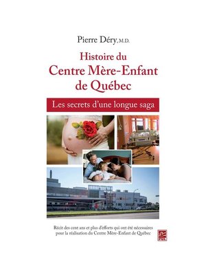 cover image of Histoire du Centre Mère-Enfant de Québec
